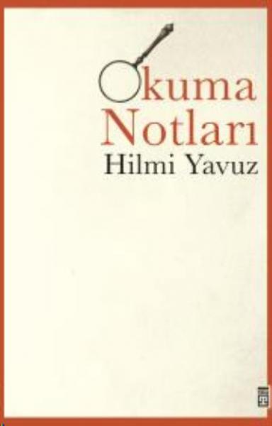 Okuma Notları Hilmi Yavuz