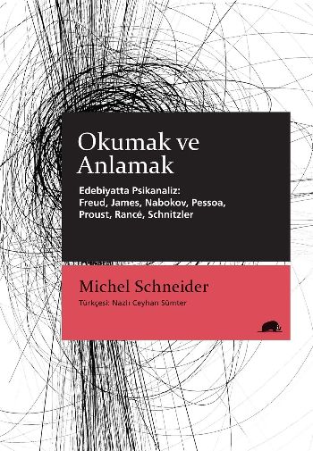 Okumak ve Anlamak Michel Schneider