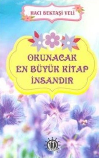 Okunacak En Büyük Kitap İnsandır