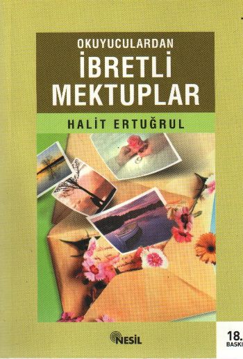 Okuyuculardan İbretli Mektuplar %17 indirimli Halit Ertuğrıl