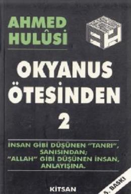 Okyanus Ötesinden 2. Cilt Ahmed Hulusi