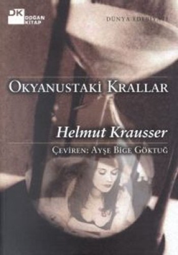 Okyanustaki Krallar %17 indirimli Helmut Krausser