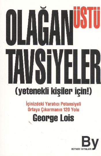 Olağan Üstü Tavsiyeler %17 indirimli George Lois