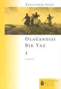 Olağandışı Bir Yaz 1. Cilt Konstantin Fedin