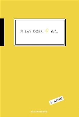 Ol! Nilay Özer