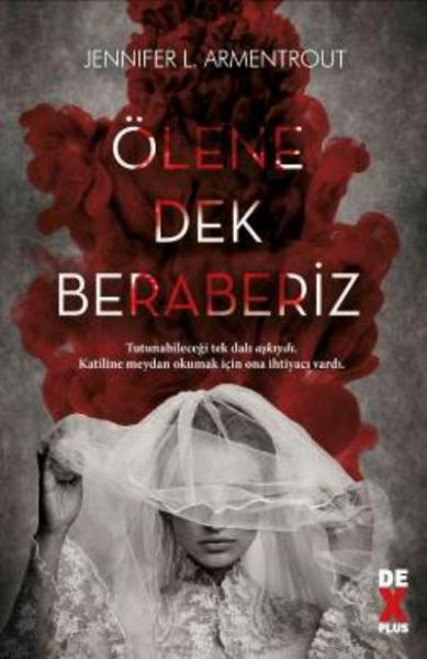 Ölene Dek Beraberiz Jennifer L. Armentrout