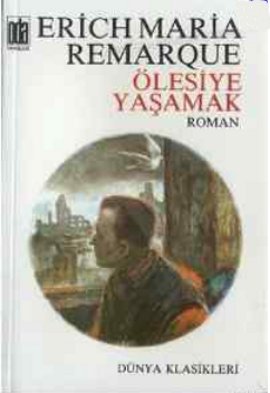 Ölesiye Yaşamak