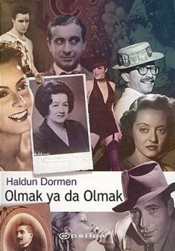 Olmak ya da Olmak