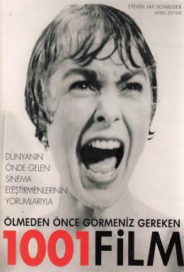 Ölmeden Önce Görmeniz Gereken 1001 Film Dünyanın Önde Gelen Sinema Ele