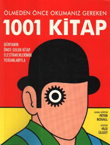 Ölmeden Önce Okumanız Gereken 1001 Kitap