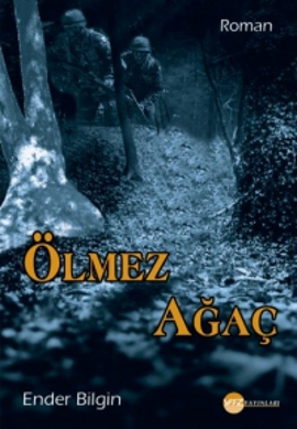 Ölmez Ağaç %17 indirimli Ender Bilgin