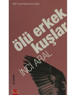 Ölü Erkek Kuşlar (Cep Boy) %17 indirimli İnci Aral