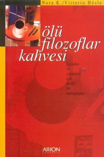 Ölü Filozoflar Kahvesi %17 indirimli Vittorio Hösle