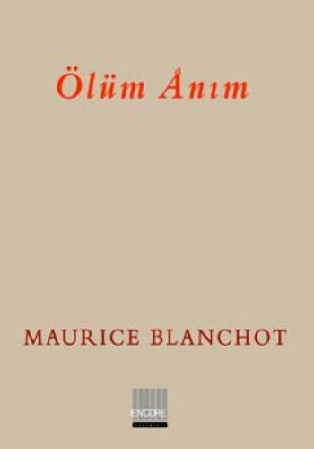 Ölüm Anım Maurice Blanchot