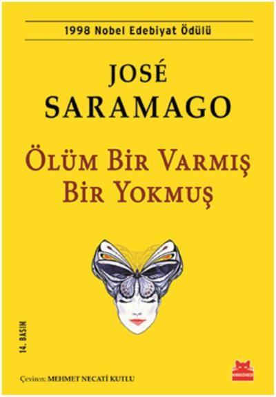 Ölüm Varmış Bir Yokmuş Jose Saramago