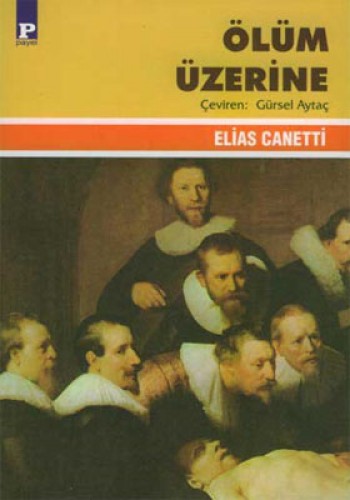 Ölüm Üzerine %17 indirimli Elias Canetti