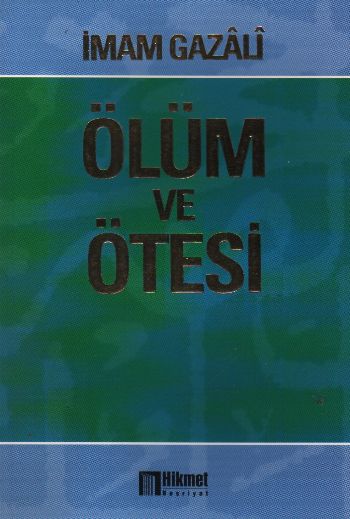 Ölüm ve Ötesi %17 indirimli İmam Gazali