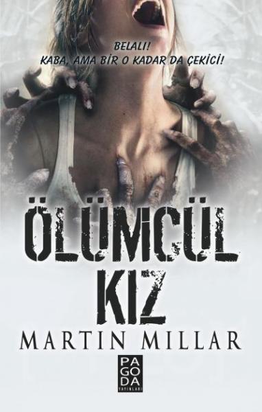 Ölümcül Kız Martin Millar