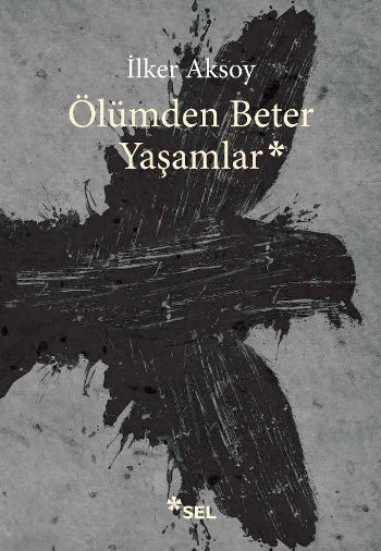 Ölümden Beter Yaşamlar