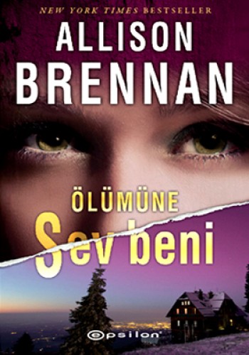 Ölümüne Sev Beni %25 indirimli Allison Brennan