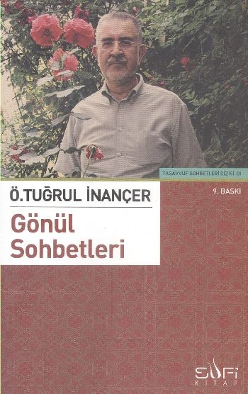 Ö. Tuğrul İnançer ile Gönül Sohbetleri %17 indirimli Ö. Tuğrul İnançer