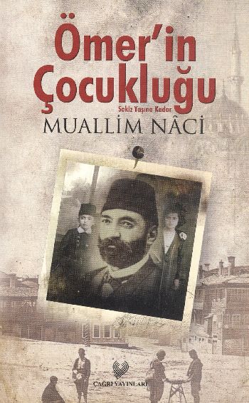 Ömerin Çocukluğu %17 indirimli Muallim Naci Ömerin Çocukluğu %17 indirimli Muallim Naci