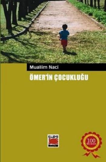 Ömerin Çocukluğu %17 indirimli Muallim Naci Ömerin Çocukluğu %17 indirimli Muallim Naci