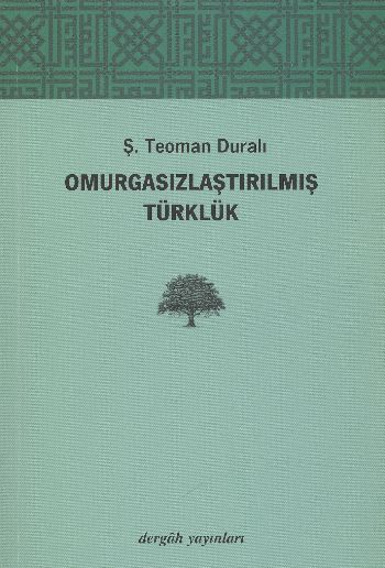 Omurgasızlaştırılmış Türklük