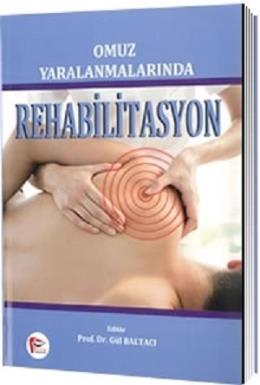 Omuz Yaralanmalarında Rehabilitasyon