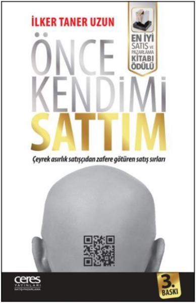 Önce Kendimi Sattım