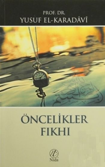 Öncelikler Fıkhı Yusuf El Karadavi