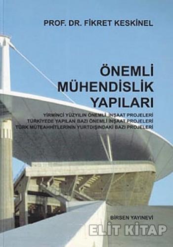 Önemli Mühendislik Yapıları