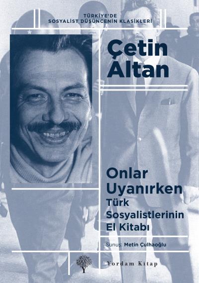 Onlar Uyanırken Çetin Altan