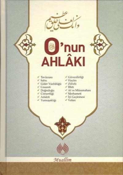 Onun Ahlakı