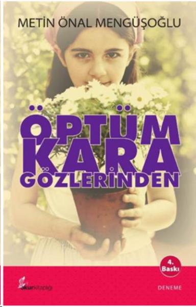 Öptüm Kara Gözlerinden Metin Önal Mengüşoğlu