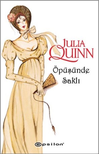 Öpüşünde Saklı %25 indirimli Julia Quinn