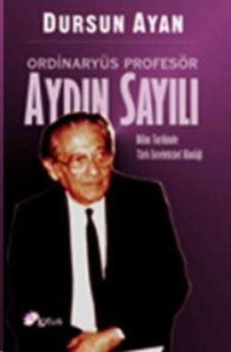 Ordinaryüs Profesör Aydın Sayılı