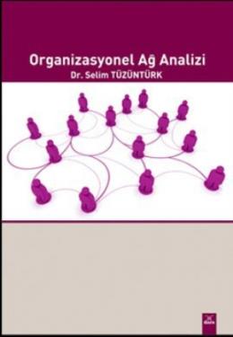 Organizasyonel Ağ Analizi Hulusi Üstün