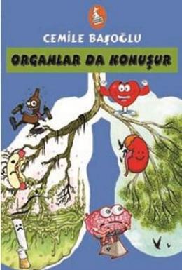 Organlar da Konuşur