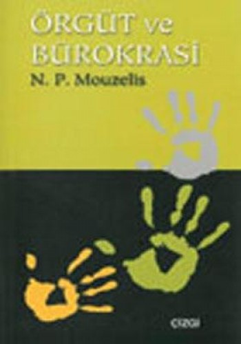 Örgüt Ve Bürokrasi N.P.MOUZELIS