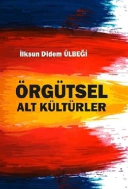 Örgütsel Alt Kültürler