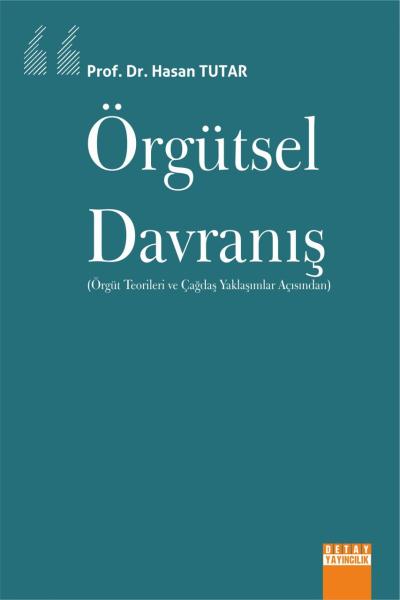 Örgütsel Davranış Hasan Tutar