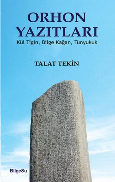 Orhon Yazıtları Talat Tekin