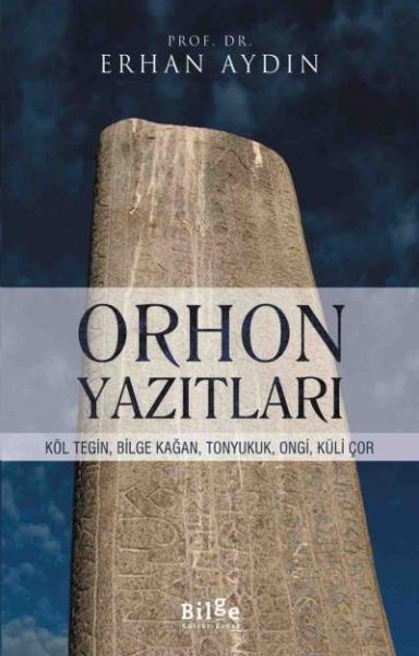 Orhon Yazıtları Erhan Aydın