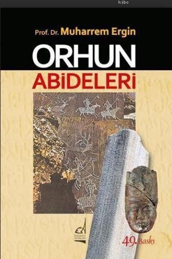 Orhun Abideleri %17 indirimli Muharrem Ergin