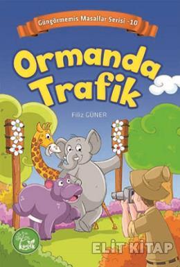 Ormanda Trafik