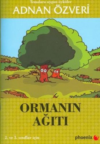 Ormanın Ağıtı