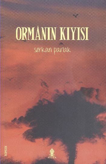 Ormanın Kıyısı Serkan Parlak