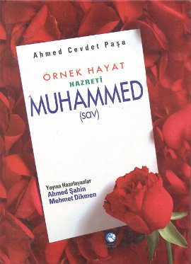Örnek Hayat Hz. Muhammed %17 indirimli Ahmed Cevdet Paşa