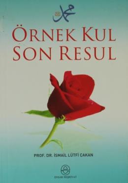 Örnek Kul Son Resul %17 indirimli İsmail Lütfi Çakan